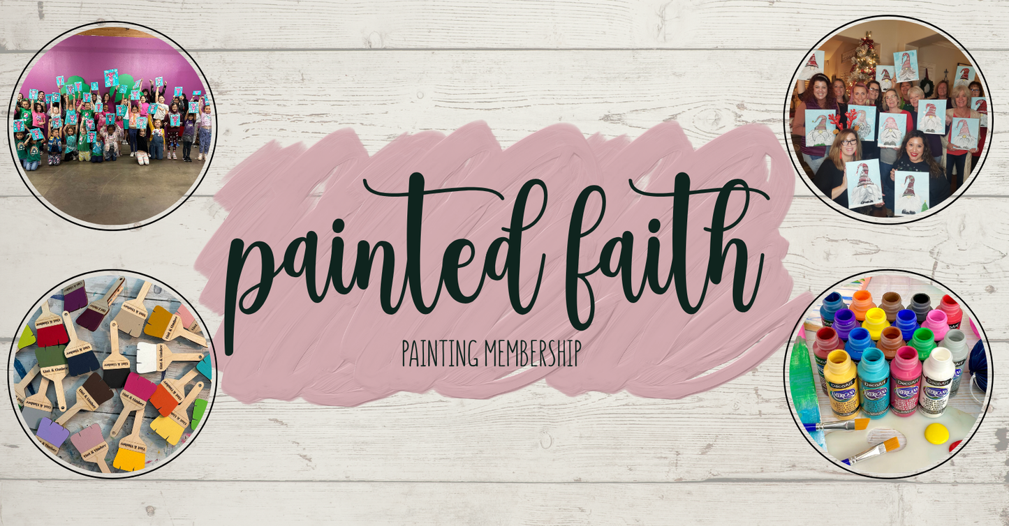 Painted Faith Membership